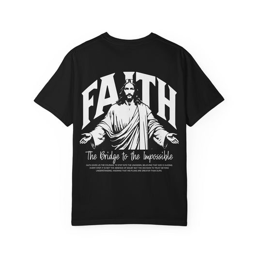 Faith T-Shirt - 'Faith: The Bridge to the Impossible' Christian Graphic Tee