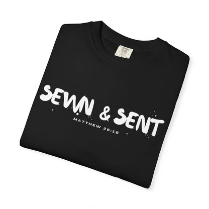 Sewn & Sent T‑Shirt — Christian Matthew 28:19 Faith Tee
